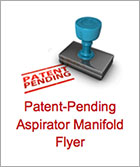 patent pending aspirator manifold flyer